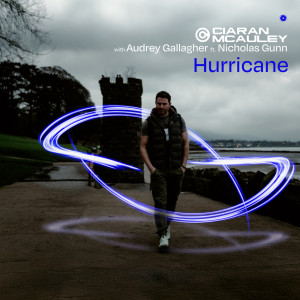 อัลบัม Hurricane ศิลปิน Ciaran McAuley