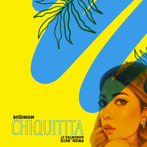 Album Chiquitita from Monique