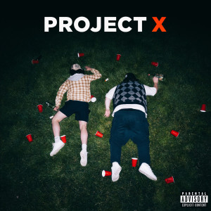 Mason Dane的專輯Project X (Explicit)