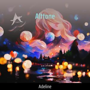 Adeline的專輯Alttone
