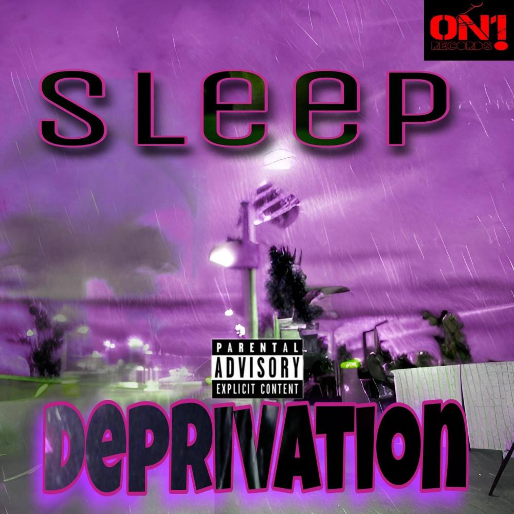 Sleep Deprivation (Explicit)