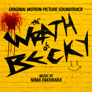 Nima Fakhrara的專輯The Wrath of Becky (Original Motion Picture Soundtrack)