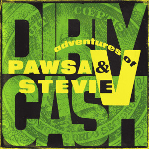 ดาวน์โหลดและฟังเพลง Dirty Cash (Money Talks) พร้อมเนื้อเพลงจาก PAWSA