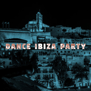 Dance Ibiza Party