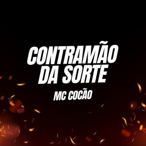 Album Contramão da Sorte from Mc cocão