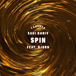ดาวน์โหลดและฟังเพลง Spin พร้อมเนื้อเพลงจาก Sagi Kariv