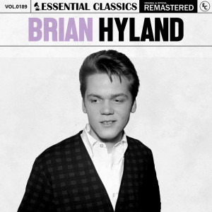 อัลบัม Essential Classics, Vol. 189: Brian Hyland ศิลปิน Brian Hyland