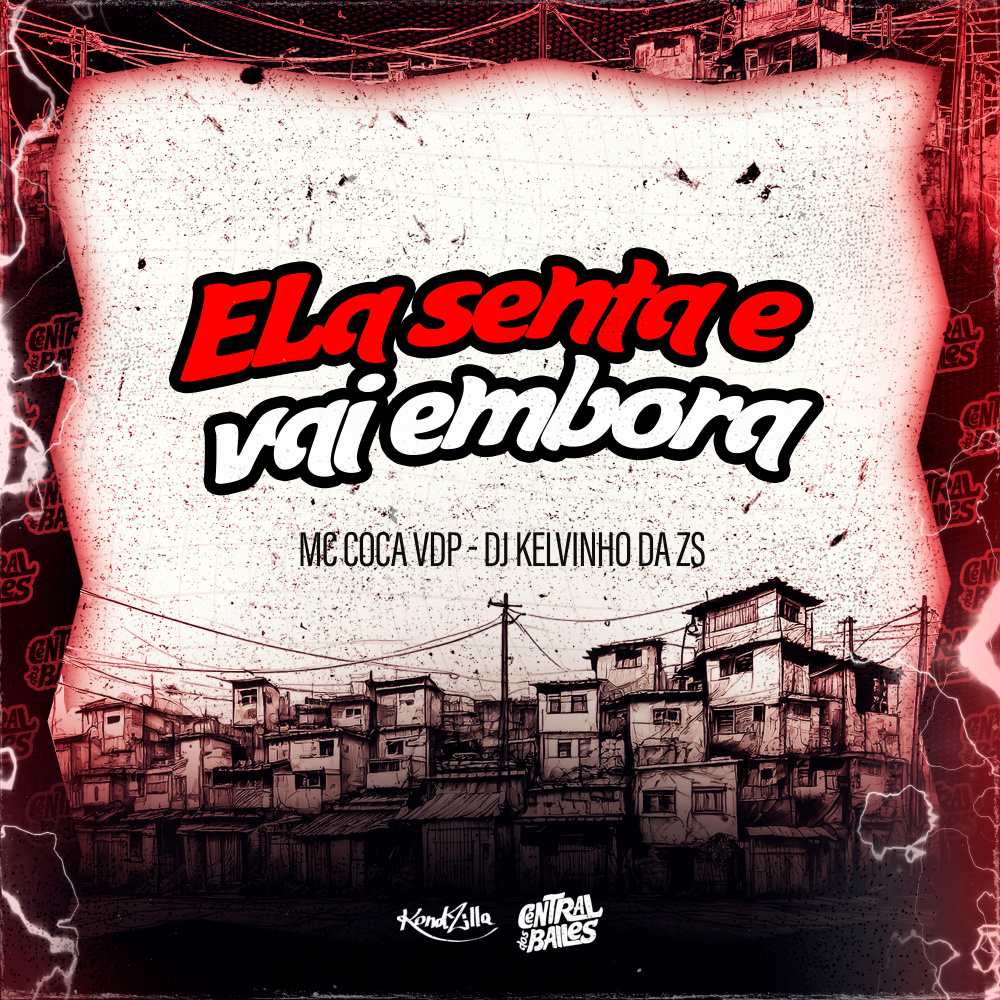 Ela Senta E Vai Embora (Explicit)