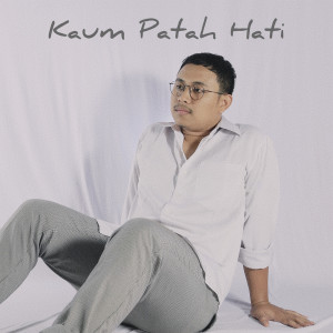 Gan Bagaskara的專輯Kaum Patah Hati