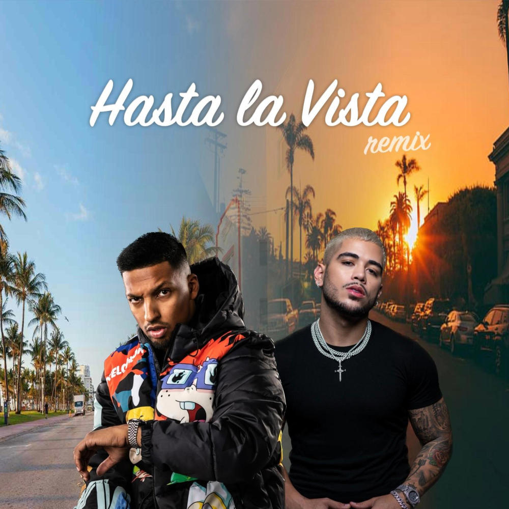 Hasta la vista (feat. Respeita o Alex) (Explicit)