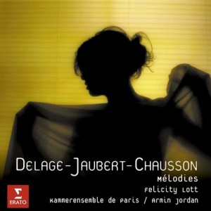 群星的專輯Delage/Jaubert/Chausson: Mélodies