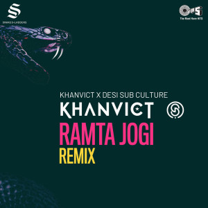 Ramta Jogi (Khanvict & Desi Sub Culture Remix)