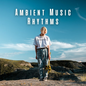 voyager的專輯Ambient Music Rhythms