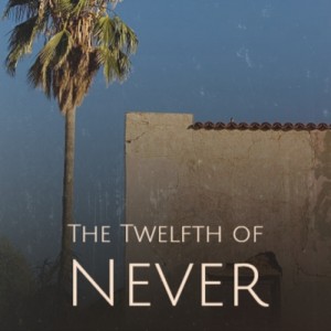 Edward Heyman的專輯The Twelfth of Never