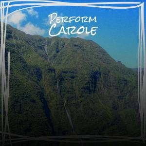 Album Perform Carole oleh Various