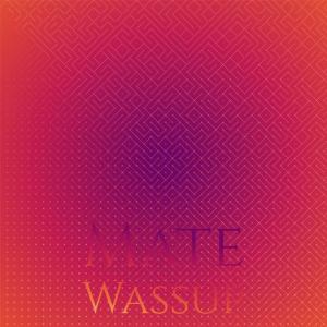 Mate Wassup dari Various