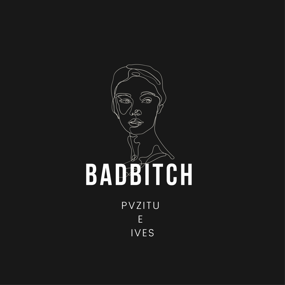 Badbitch (Explicit)