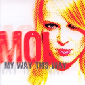 ดาวน์โหลดและฟังเพลง Love Me Your Way พร้อมเนื้อเพลงจาก Moi