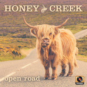 收聽Honey Creek的Open Road歌詞歌曲