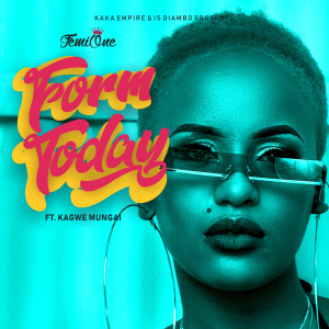 Listen to Form Today song with lyrics from Femi One