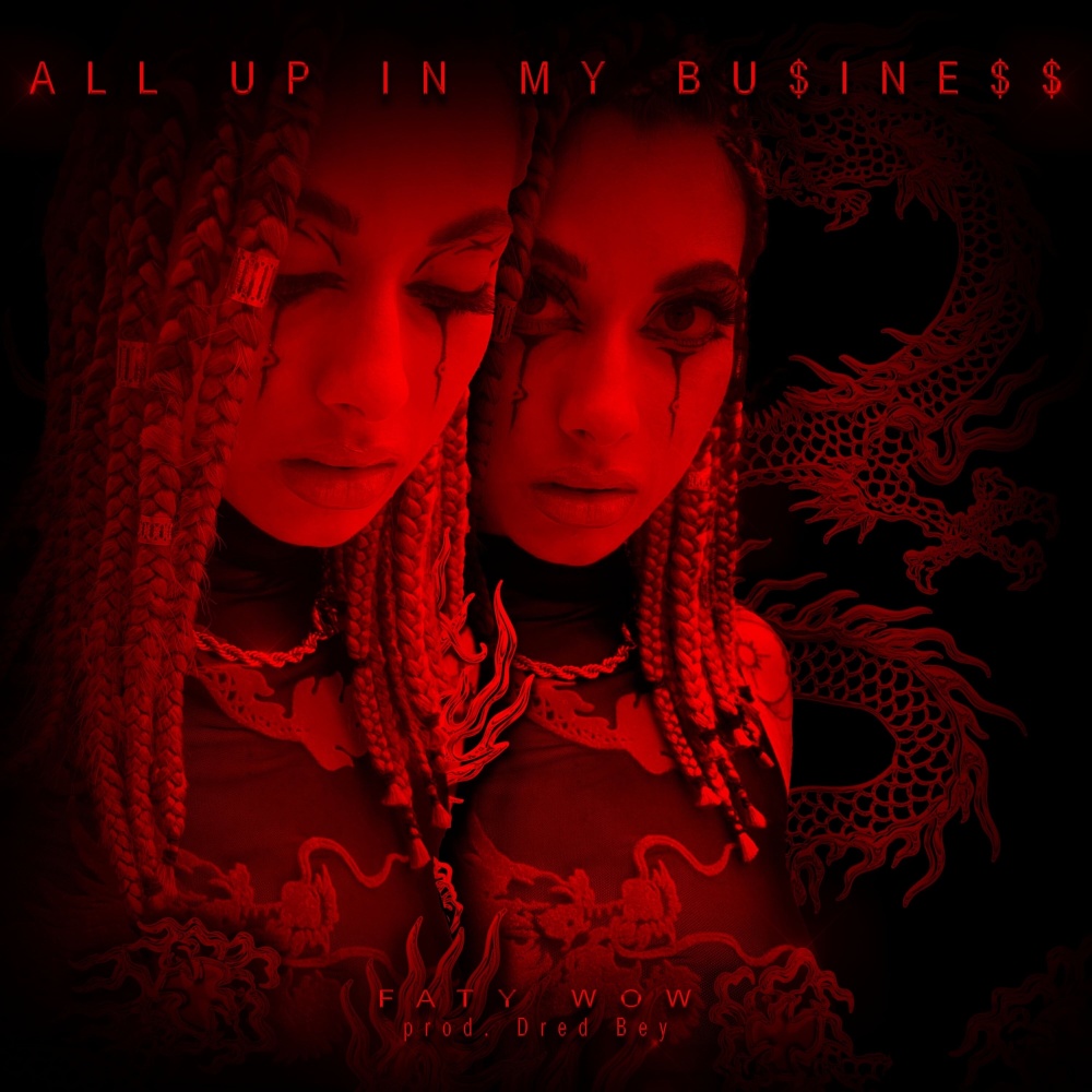 All Up In My Business (Explicit)