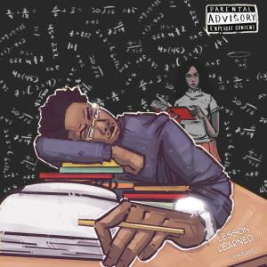 收聽DonJuane的Lesson Learned (Explicit)歌詞歌曲