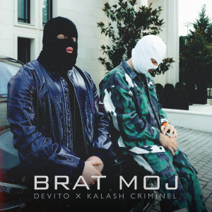 Listen to Brat Moj song with lyrics from Devito