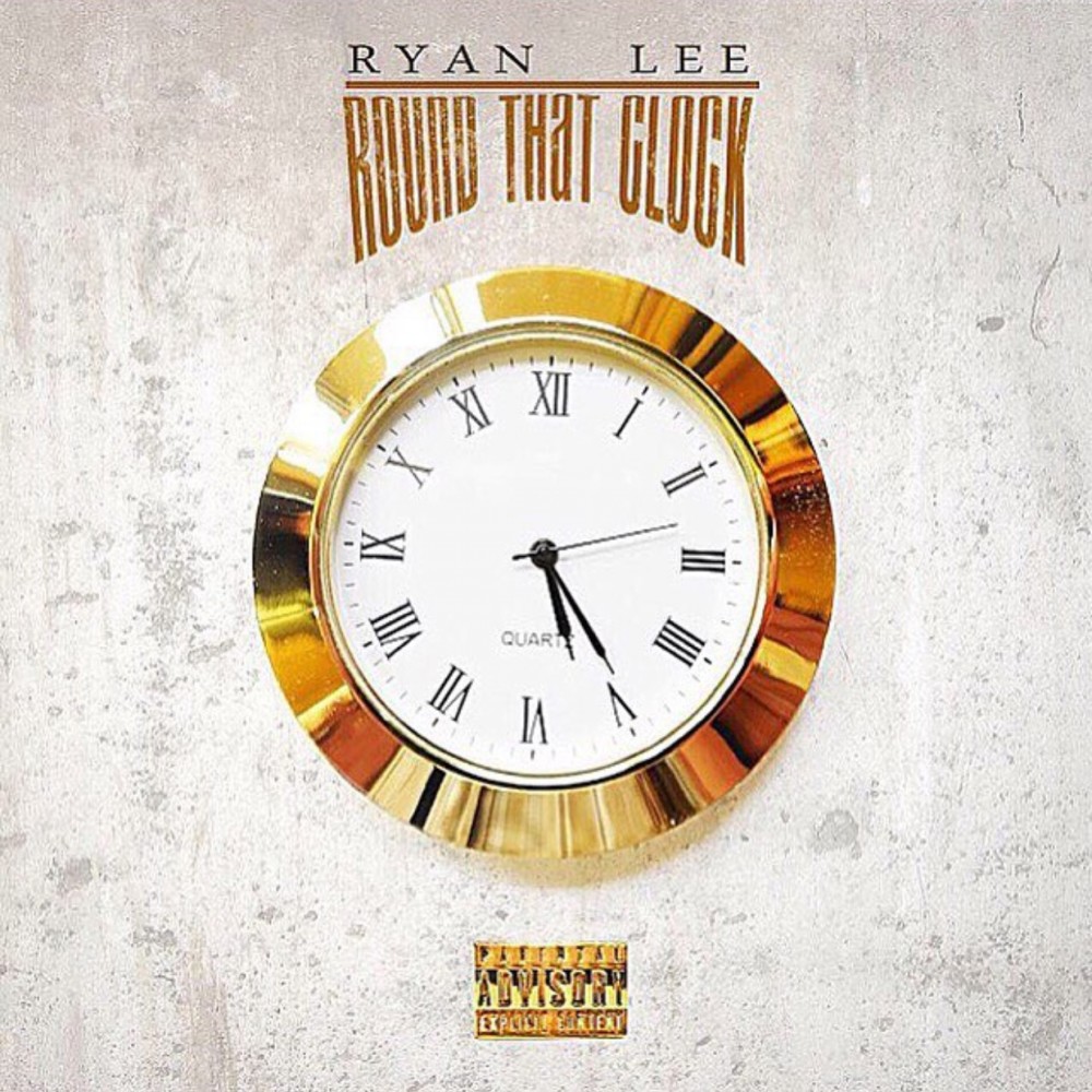 Round That Clock (Explicit)