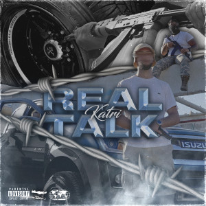 Album REAL TALK (Explicit) from Katri