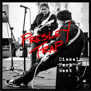 Diesel Park West的專輯Presley Trap