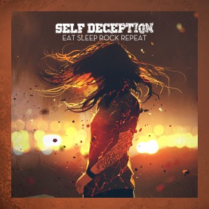 ดาวน์โหลดและฟังเพลง Eat Sleep Rock Repeat พร้อมเนื้อเพลงจาก Self-Deception