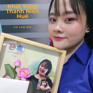 Album Khát Vọng Thanh Niên Huế from Hà Lam Bùi