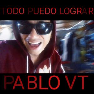 Pablo VT的專輯Todo Puedo Lograr (Explicit)