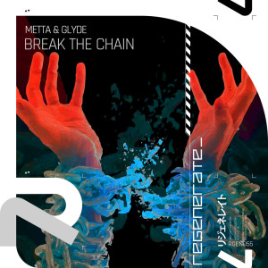 收聽Metta & Glyde的Break the Chain歌詞歌曲