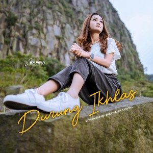 Dengarkan Durung Ikhlas lagu dari Safira Inema dengan lirik