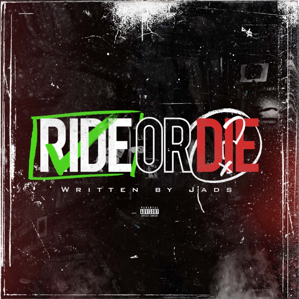 Ride or Die (Explicit)