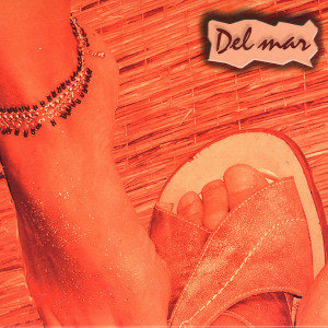 ดาวน์โหลดและฟังเพลง Del mar พร้อมเนื้อเพลงจาก Del Mar