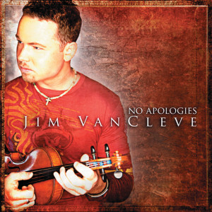 อัลบัม No Apologies ศิลปิน Jim VanCleve