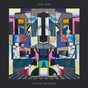 อัลบัม Under Pressure ศิลปิน Von Spar