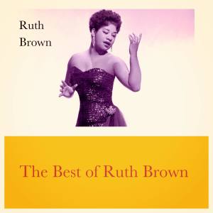 The Best of Ruth Brown