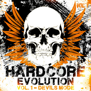 Album Hardcore Evolution, Vol. 1: Devils Mode (Explicit) from Various Artists