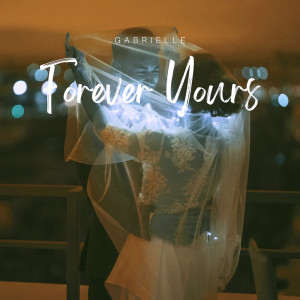 Gabrielle的專輯Forever Yours