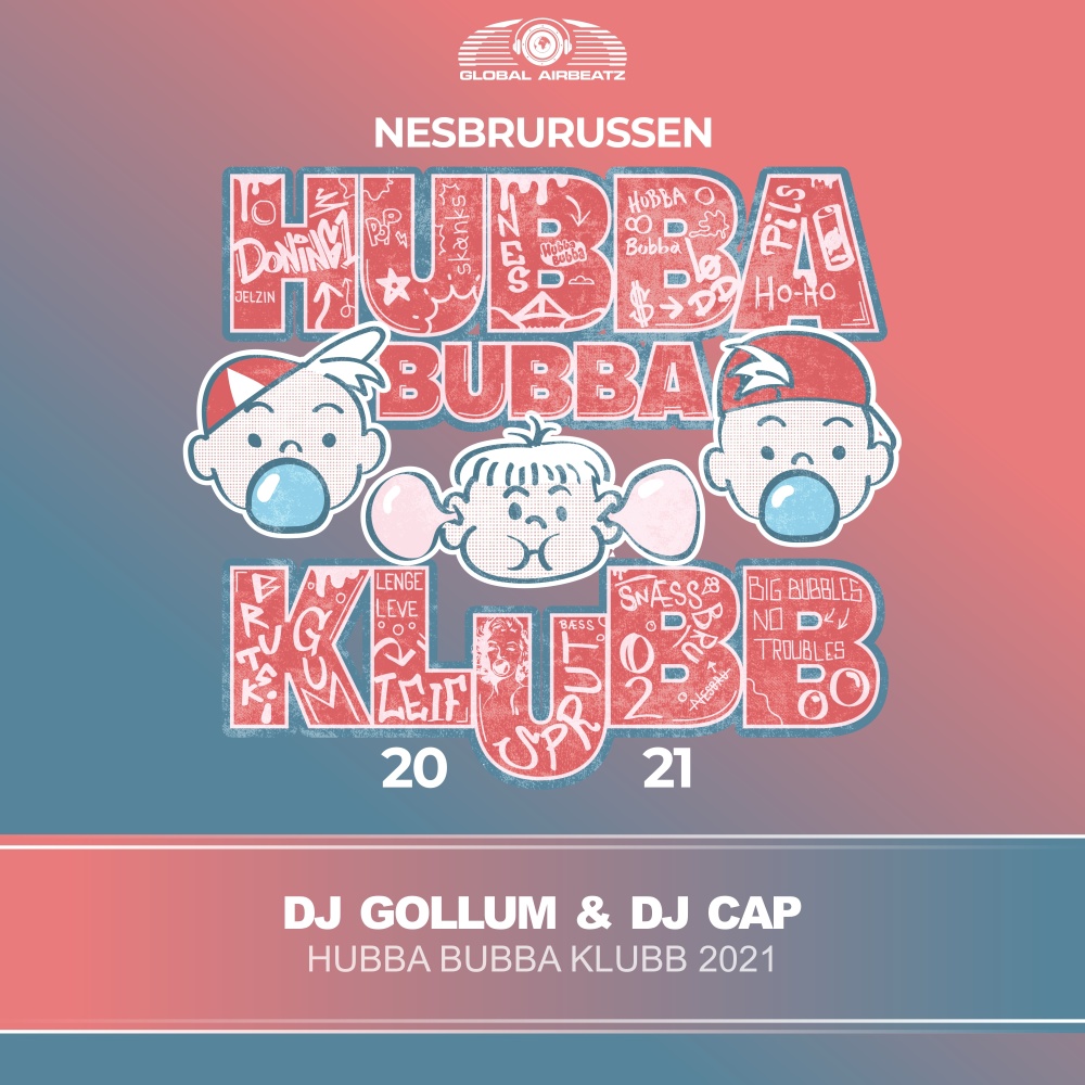 Hubba Bubba Klubb 2021 (Explicit)