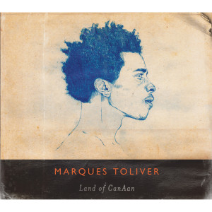 Marques Toliver的專輯Land of Canaan