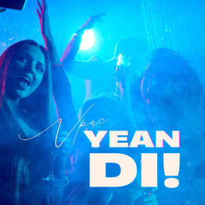 Listen to Yean DI song with lyrics from Vpac