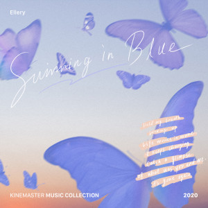收聽Ellery的Swimming In Blue歌詞歌曲