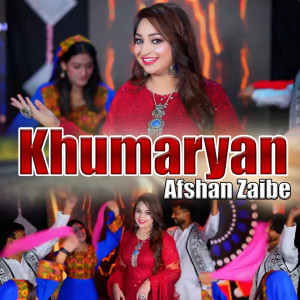Listen to Khumaryan song with lyrics from Afshan Zaibe