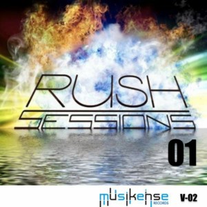 Rush Sessions 01 (Vol. 02)