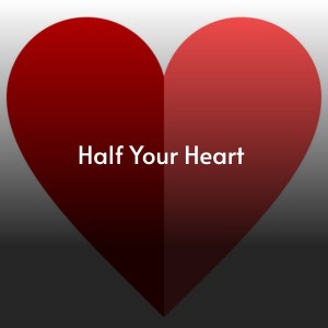 Album Half Your Heart from Various
