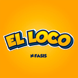 Album El Loco oleh Nfasis